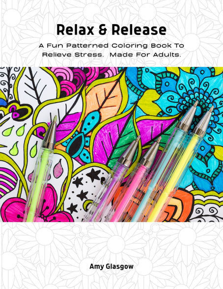 Every Thing You Need To Know About Relax & Release: Detailed Pattern Coloring Book For Adults