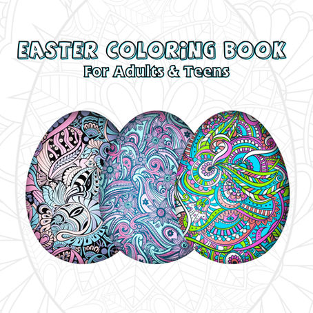 Get Hopping with Easter Coloring Books For Adults and Teens!